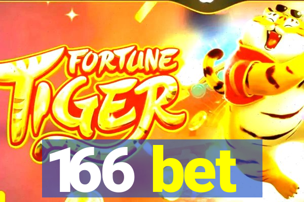 166 bet